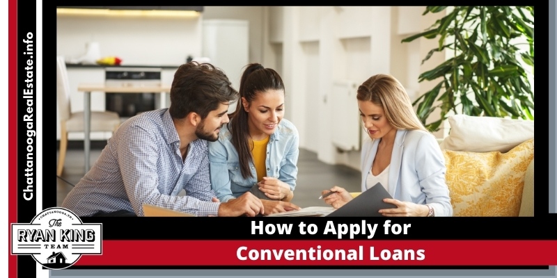 how to apply for conventioanl loans