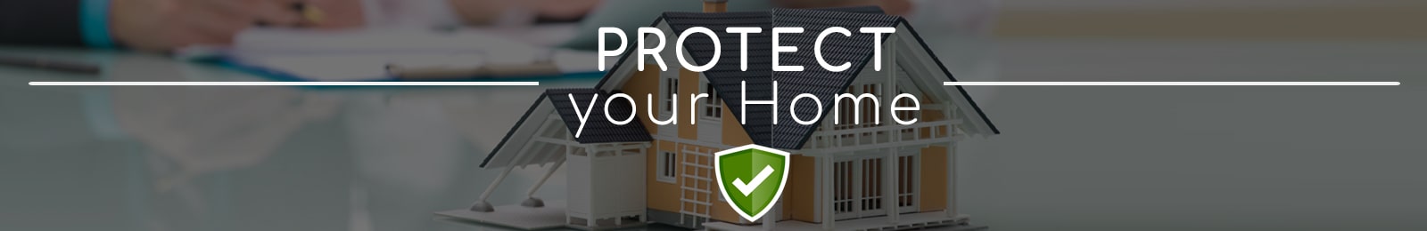 protect your home