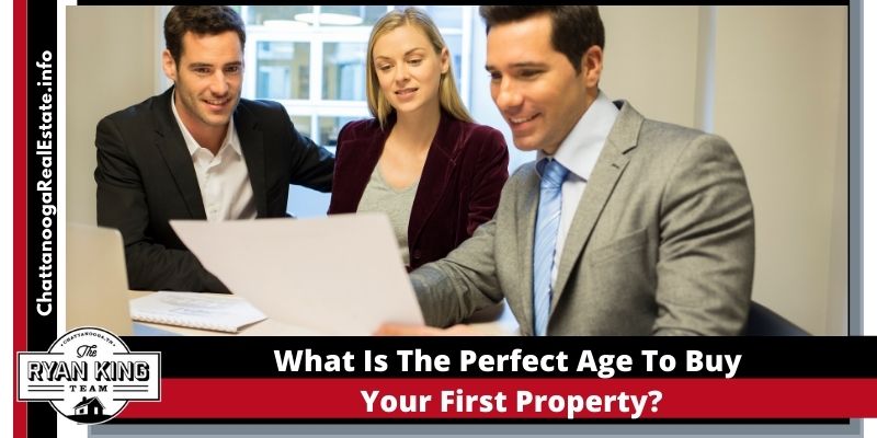 What is the perfect age to buy your first property