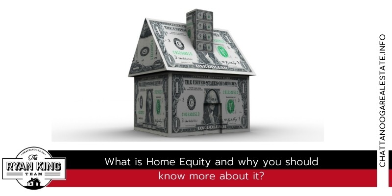 What is home Equity and why you should know more about it?