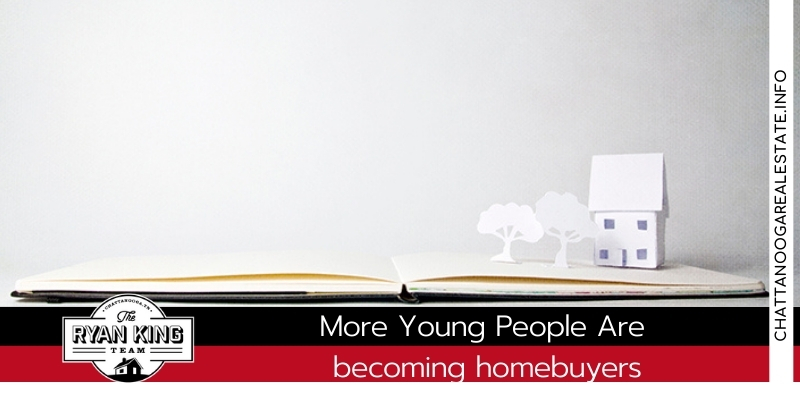 More Young People Are becoming homebuyers - Chattanooga Real estate