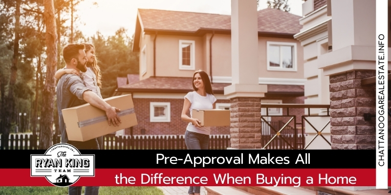 Pre-Approval Makes All the Difference When Buying a Home - Chattanooga Real estate