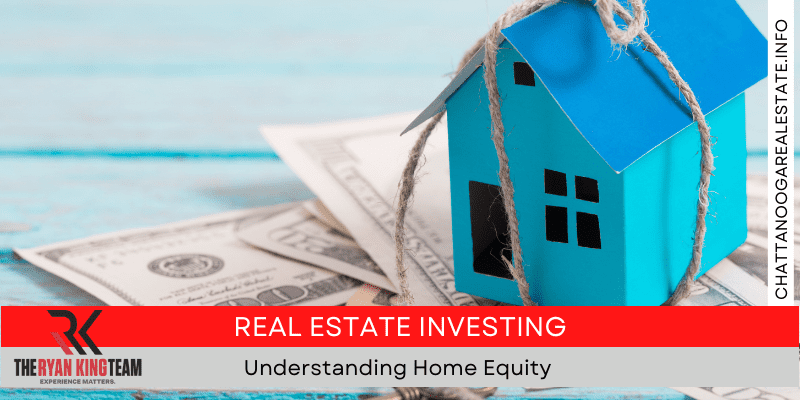 What does Home Equity means and how it works