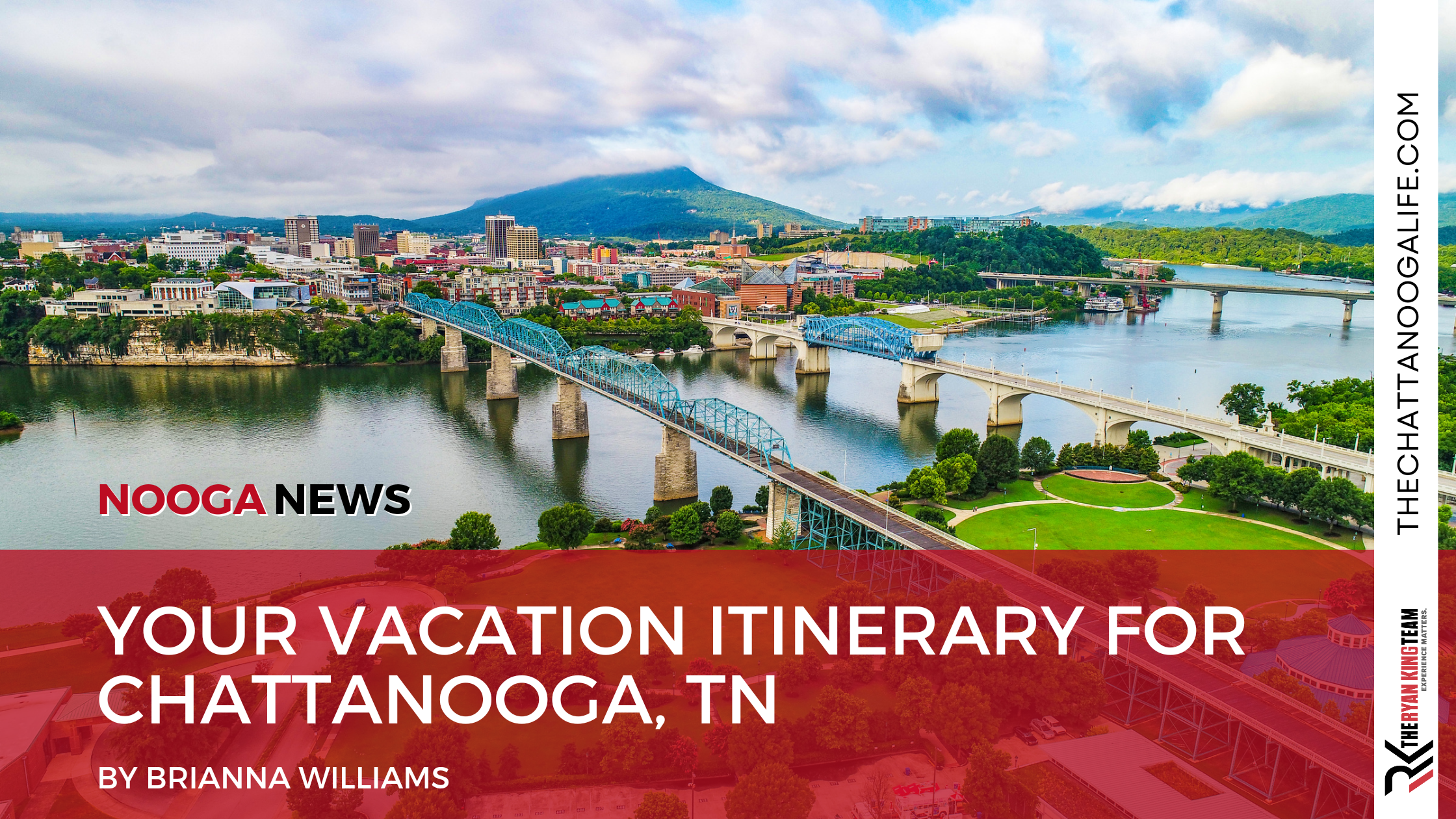 Your Vacation Itinerary for Chattanooga, TN