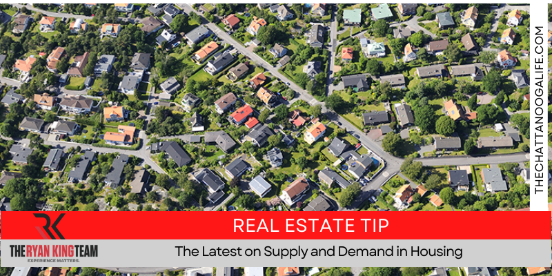 The Latest on Supply and Demand in Housing