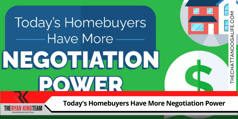 Today's Homebuyers Have More Negotiation Power