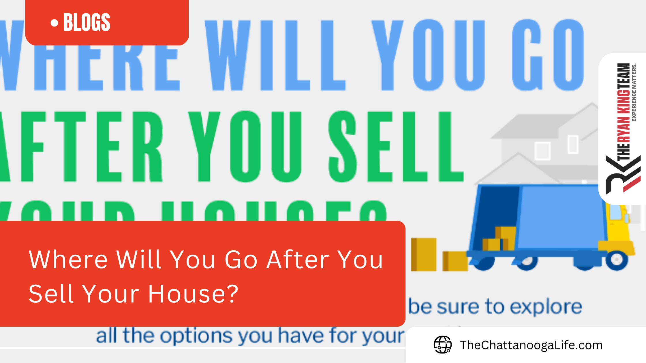 Where Will You Go After You Sell Your House